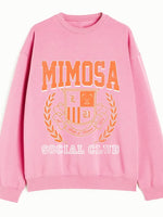 Mimosa Social Club Sweatshirt in Pink